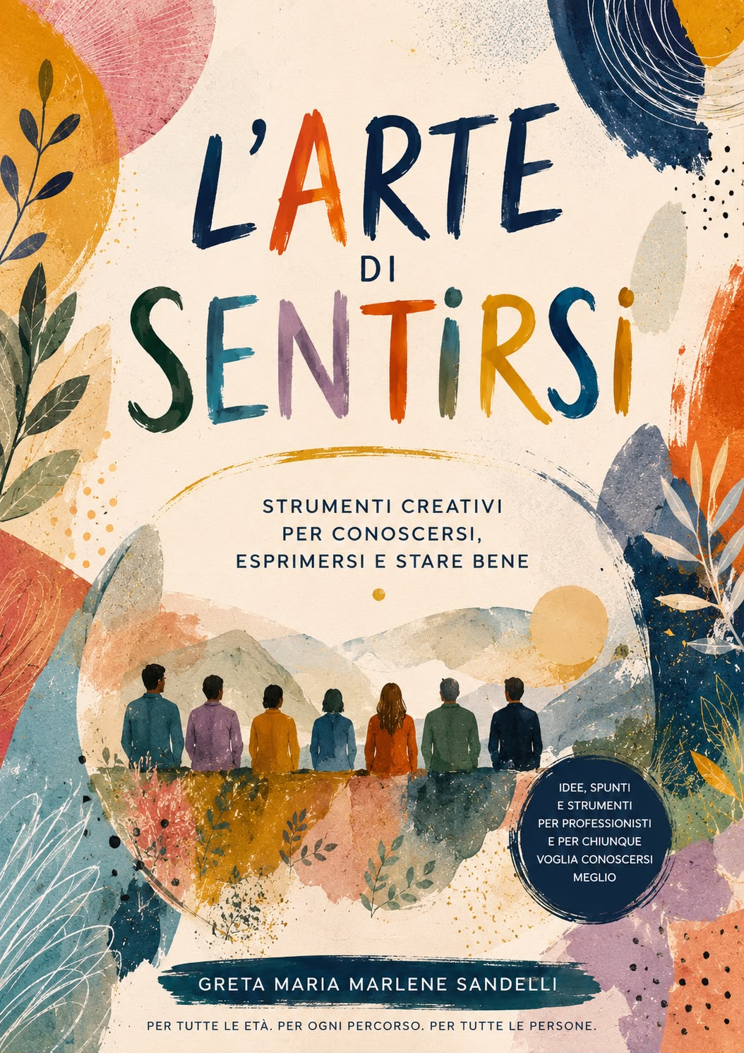 L’ARTE DI SENTIRSI 📖 Ebook con 100+ schede creative di arteterapia